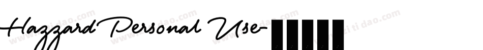 Hazzard Personal Use字体转换